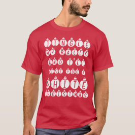 Grappige sarcastische jingle mijn ballen wit kerst t-shirt