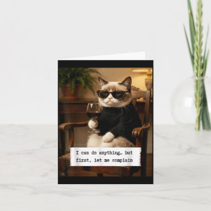 Grappige Sarcastische Kat Quote Kan Klagen Humor Kaart