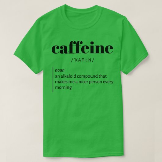 grappige sarcastische koffietheeverslaving definit t-shirt (Design voorkant)