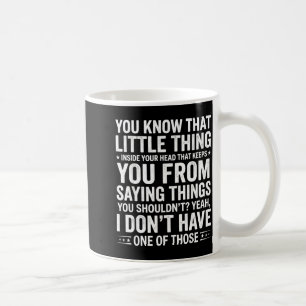 Grappige Sarcastische Quote Geen Filter Zeggen Din Koffiemok