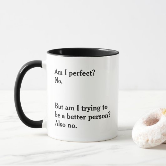 Grappige sarcastische quote  mok (Met donut)
