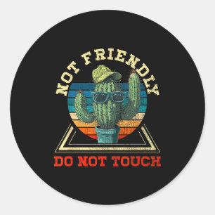 Grappige Sarcastische Quote Niet Vriendelijk Raak Ronde Sticker