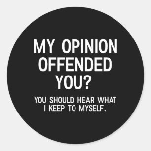 Grappige Sarcastische Quote Wittige Humor En Sarca Ronde Sticker