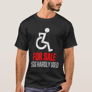 Grappige sarcastische slogan benen nauwelijks gebr t-shirt