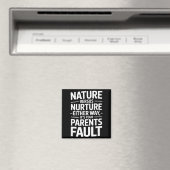 Grappige sarcastische spreuk het is de schuld van  magneet (Insitu (Vaatwasser))