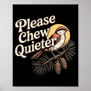Grappige Sarcastische Spreuk Vintage Alsjeblieft K Poster