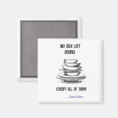 Grappige sarcastische stapel van gerechten koelkas magneet (Voorkant / Achterkant)