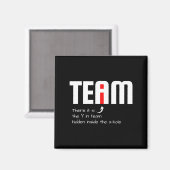 Grappige sarcastische teamgenoot die ik in het tea magneet (Voorkant / Achterkant)