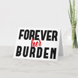 Grappige sarcastische Valentijnskaart voor haar Kaart