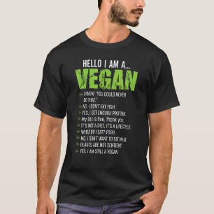 Grappige Sarcastische Vegetarische Citaat - Hallo T-shirt