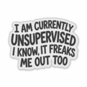 Grappige sarcastische werksticker sticker (Voorkant)