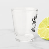 grappige sarcastische woordkunst shot glas (Links)