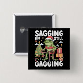 Grappige SarcastischeKerst Slappe Maar Nog Steeds  Vierkante Button 5,1 Cm (Voorkant /achterkant)