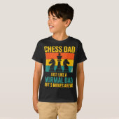 Grappige schaakvader zoals normale vader drie zett t-shirt (Voorkant volledig)