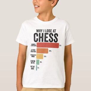 Grappige Schach Sport Waarom Ik Verlies Bij Schach T-shirt