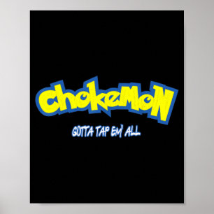 Grappige Schattige Chokemon Jiu Jitsu Poster
