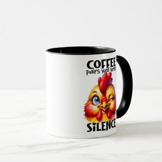Grappige Schattigee Chicken Witty Coffee Quote en  Mok (Voorkant rechts)