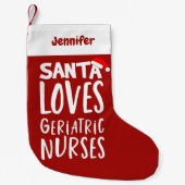 Grappige Schattigee Geriatric Nurse Christmas Kleine Kerstsok (Voorkant)