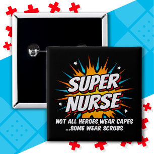 Grappige Schattigee Superhero Super Nurse Waarderi Vierkante Button 5,1 Cm