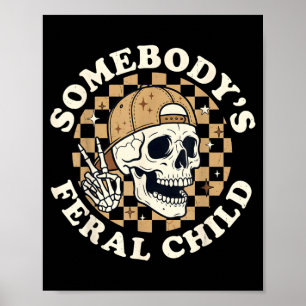 Grappige Schedel Skelet Retro Humor Iemands Wild Poster