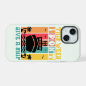 Grappige scheepvaart quote cadeau iPhone 15 case (Achterkant horizontaal)
