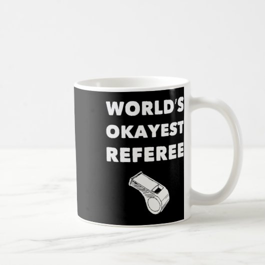 Grappige scheidsrechter S - World's Okayest Scheid Koffiemok (Rechts)