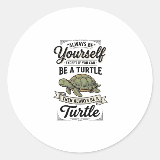 Grappige Schildpad Citaat Vintage Gravure Ontwerp Ronde Sticker (Voorkant)