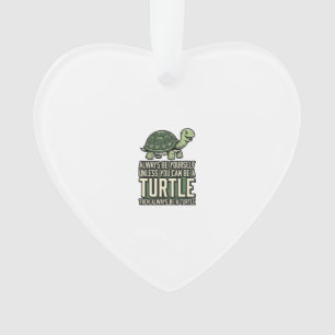 Grappige Schildpad Wees Jezelf Vintage Shirt Ontwe Ornament