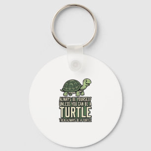 Grappige Schildpad Wees Jezelf Vintage Shirt Ontwe Sleutelhanger
