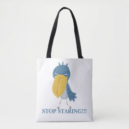 Grappige Schoenbekooievaar Stop met Staren Tote Bag