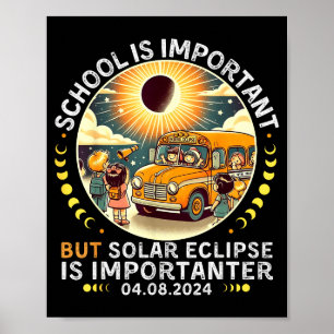 Grappige School Belangrijke Zonsverduistering Impo Poster