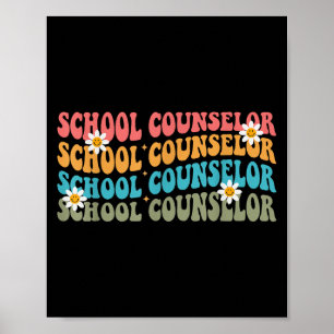 Grappige School Counselor Groovy Retro Counselor O Poster