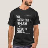Grappige Schoondochter Favoriete Kind Grap T-shirt (Voorkant)