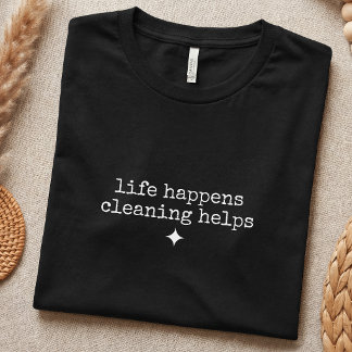 Grappige Schoonmaak Liefhebber Huishouding Eenvoud T-shirt