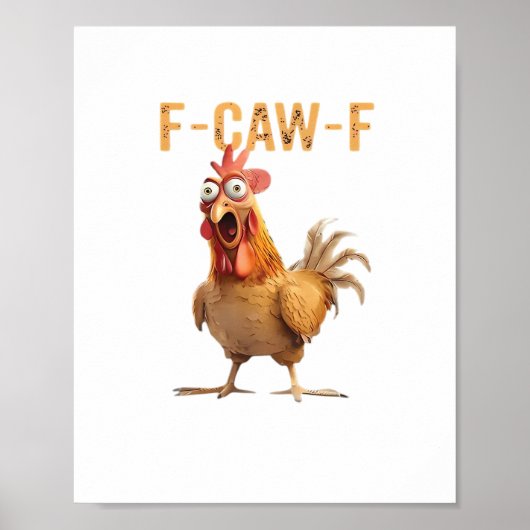 Grappige Schreeuwende Kip F Kraai F Humor Poster (Voorkant)