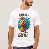 Grappige schrok tot je wiebelt t-shirt (Voorkant)