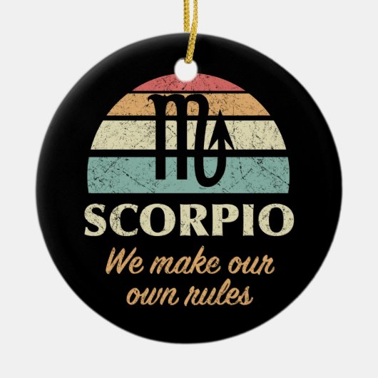 Grappige Scorpio Zodiac regels Keramisch Ornament (Voorkant)