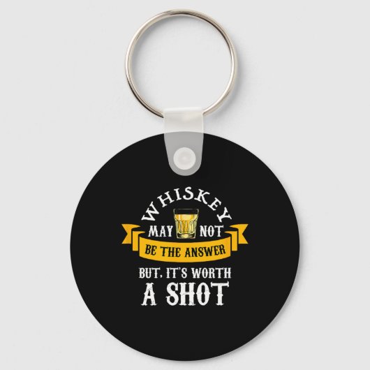 Grappige Scotch Bourbon Whiskey Een Shot Gift Mann Sleutelhanger (Voorkant)