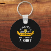 Grappige Scotch Bourbon Whiskey Een Shot Gift Mann Sleutelhanger (Voorkant)