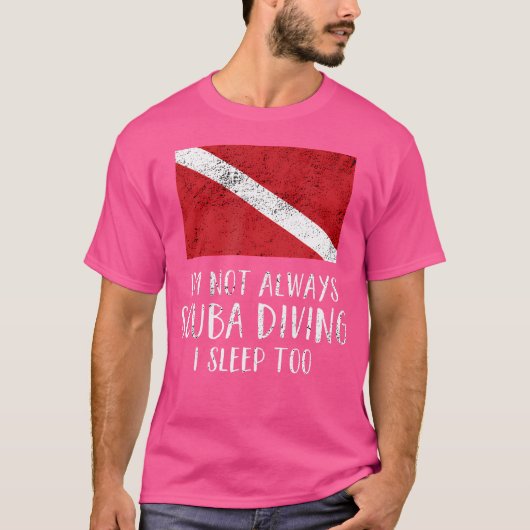 Grappige Scuba Diving Vlag Scuba Niet Altijd T-shirt (Voorkant)