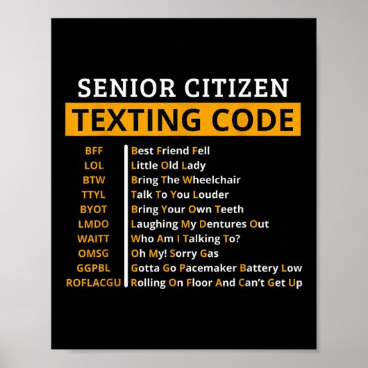 Grappige senioren sms code ontwerp cadeau voor poster (Voorkant)