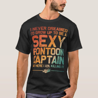 Grappige Sexy Pontoon Kapitein Design Boot Kapitei T-shirt
