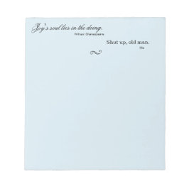 Grappige Shakespeare-quote Notitieblok