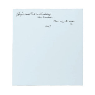 Grappige Shakespeare-quote Notitieblok