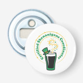 Grappige Shenanigans Coördinator Feest Flesopener Button Flesopener (Voorkant)