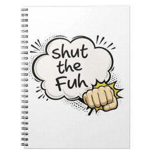 Grappige "Shut the Fuh" stripstijl weekplanner Notitieboek