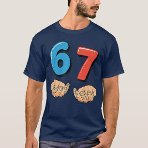 Grappige Si Seven 6 7 Meme Gen Alpha Jargon 67 Han T-shirt