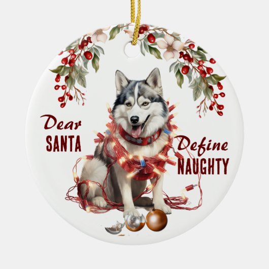 Grappige Siberische Husky definiëren stoute Kerstm Keramisch Ornament (Voorkant)