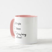 Grappige single bezet als een koningin checkbox mok (Voorkant links)