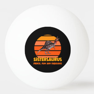 Grappige Sistersaurus Dino Zus Humor Ontwerp Pingpongbal